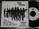 THE PRIDE Fresh and burning 7