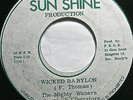 MIGHTY WANERS/BLACK LIBERATORS BAND-WICKED BABYLON/TIME HAS COME-SUNSHINE-7