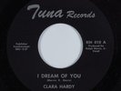 Northern Soul 45 CLARA HARDY I Dream Of You TUNA NM HEAR