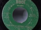 Northern Soul 45 FOUR VOICES Your Love Is Getting Stronger VOICE HEAR
