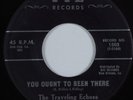 Black Gospel 45 TRAVELING ECHOES You Ought to Been There TYE HEAR