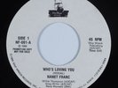 Modern Soul Boogie 45 NANET FRANC Who's Loving You SHIP WRECK NM HEAR