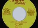 Crossover Soul Funk 45 BILLY BYRD Lost In The Crowd SCREAM VG+ HEAR