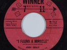 Northern Soul 45 JODI GRAY I Found A Miracle WINNER 7 11 HEAR