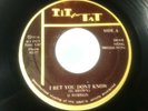 D ROBISON - i bet you don't know b/w version - TIT FOR TAT - NM //