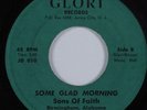 Blues Gospel 45 SONS OF FAITH Some Glad Morning GLORI HEAR