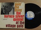 HORACE SILVER Blue Note BLP 4076 LP Doin' The Thing At Village Gate Mono Record