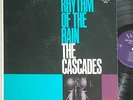 RHYTHM OF THE RAIN BY  THE CASCADES  VALIANT  W 405  LP VINYL