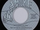 Soul Gospel 45 SOUND OF TOGETHERNESS Don't Wait On Time SMOKE HEAR