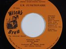 Funk 45 E.W. FUNKTIONAIRE Disco Spirit WITCH'S BREW VG++ HEAR