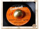 Derek Martin Daddy Rollin Stone R&B SOUL MOD HEAR 45