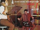 Javier Vasquez Y Su Salsa Con Welfo - Juega Javier Salsa Y Guaguanco LP