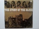 The Story of the Blues Vol 2 Dbl vinyl 1972 Ex. Cond.