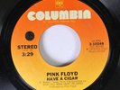 Rock 45 Pink Floyd - Have A Cigar / Welcome To The Machine On Columbia