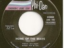 BONNIE & TREASURES  teen 45  Home Of The Brave / Our Song - NM