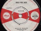 DERRICK MORGAN  HOLD YOU JACK  UK ORIG  BOSS REGGAE WET DREAM 1st CUT