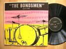 BONDSMEN April 2, 1966 PRIVATE  PRESS garage rock from Texas 