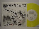 DEMENTED ARE GO MARIJUANA PSYCHOBILLY YELLOW VINYL 7EP