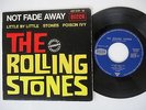 Rolling Stones  NOT FADE AWAY + 3,  ep france,  1.press 1964