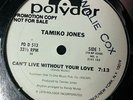 TAMIKO JONES-CAN'T LIVE WITHOUT YOUR LOVE  **U.S. PROMO 12