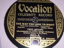 FRED ASTAIRE The way you look to-night 78 VOCALION 502