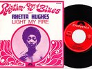 RHETTA HUGHES Light My Fire 1969 French P/S Soul sister funk Doors Polydor ??