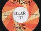THE ROLLING STONES 45 (London 9725 PROMO)  Heart Of Stone/ What A Shame