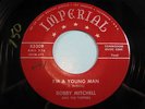 BOBBY MITCHELL 45 I'm A Young Man/She Counldn't Be Found IMPERIAL r&b