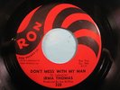 IRMA THOMAS 45 Dont Mess With My Man RON rare New Orleans r&b northern soul