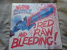 BLOOD MONEY - RED RAW AND BLEEDING rare vinyl LP