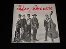 33 TOURS - THE CRAZY ROCKETS - IN A ROCKABILLY MOOD - 1982 - RARE
