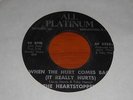 THE HEARTSTOPPERS  DEEP SOUL 45 ONE-SIDED WHEN THE HURT COMES BACK 7