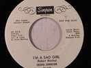 DEENA JOHNSON: I'm A Sad Girl / I'll Never Let You Down 45 (dj) rare Soul