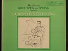 BEETHOVEN: KREUTZER and SPRING - SONATAS - RUBINSTEIN and SZERYNG - NM - LP