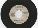 Rare 45 R&B/Doowop Moon-110 Del Rays 