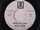 rare Soul R&B 45 DELLA REESE never my love ABC Listen