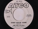 rare Soul R&B Popcorn 45 JIMMY RICKS daddy rollin' stone ATCO