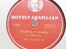 HOVSEP SHAMLIAN Unknown Armenian Titles SHAMLIAN 1001 1927 E- ARMENIAN 78RPM?