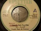 Truth, Fact & Correct Babylon Deh Pon Fire killer Roots 7