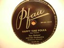 PFAU 78 RECORD/ SAX STEINER/ HAPPY TIME POLKA/ MY DREAM GIRL-WALTZ/ EX