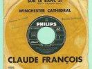 CLO CLO  CLOCLO CLAUDE FRANCOIS SP JB sur le banc 21 avec sa pochette cible