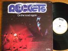 ORIGINAL LP ROCKETS ON THE ROAD AGAIN 1978 1ST PRESS IPG FRENCH COSMIC DISCO EX
