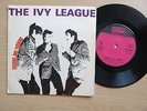 THE IVY LEAGUE Tossing And Turning UK 7