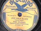78-PRE-WAR HILLBILLY-ALLEN BROTHERS-JAKE WALK BLUES/FRUIT JAR BLUES on BLUEBITD