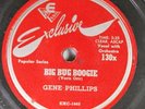 Hear R&B Rocker 78 Gene Phillips - Big Bug Boogie / Falling In Love W
