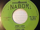 TOMMY LAM SPEED LIMIT M- ORIGINAL ROCKABILLY 45  NABOR LABEL RARE INDIANA