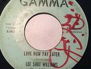 RARE NORTHERN SOUL 45/ LEE SHOT WILLIAMS (GAMMA) 