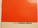 ANTHONY WILLIAMS-SPRING-JAZZ  on BLUE NOTE  NM, NY, HERBIE HANCOCK, WAYNE SHORTE