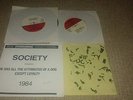 SOCIETY He Has All The Attributes Of A Dog Except Loyalty 1984 2X7