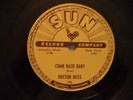 R&B / Blues - Doctor Ross - Come Back Baby - Sun 78-193